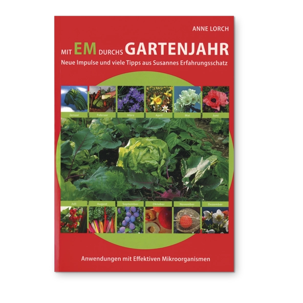 Mit EM durchs Gartenjahr Multikraft