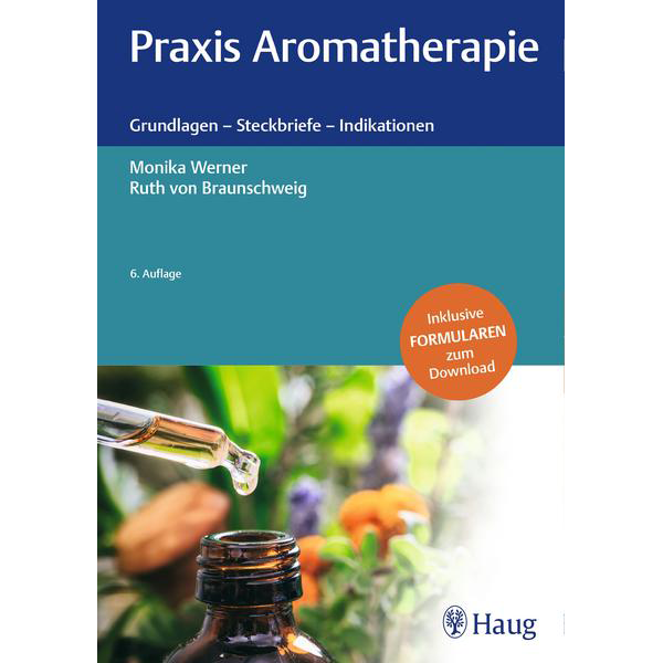 Werner, Braunschweig: Praxis Aromatherapie