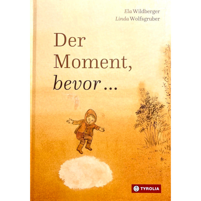 Wildberger, Wolfsgruber: Der Moment, bevor ...